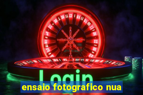 ensaio fotografico nua